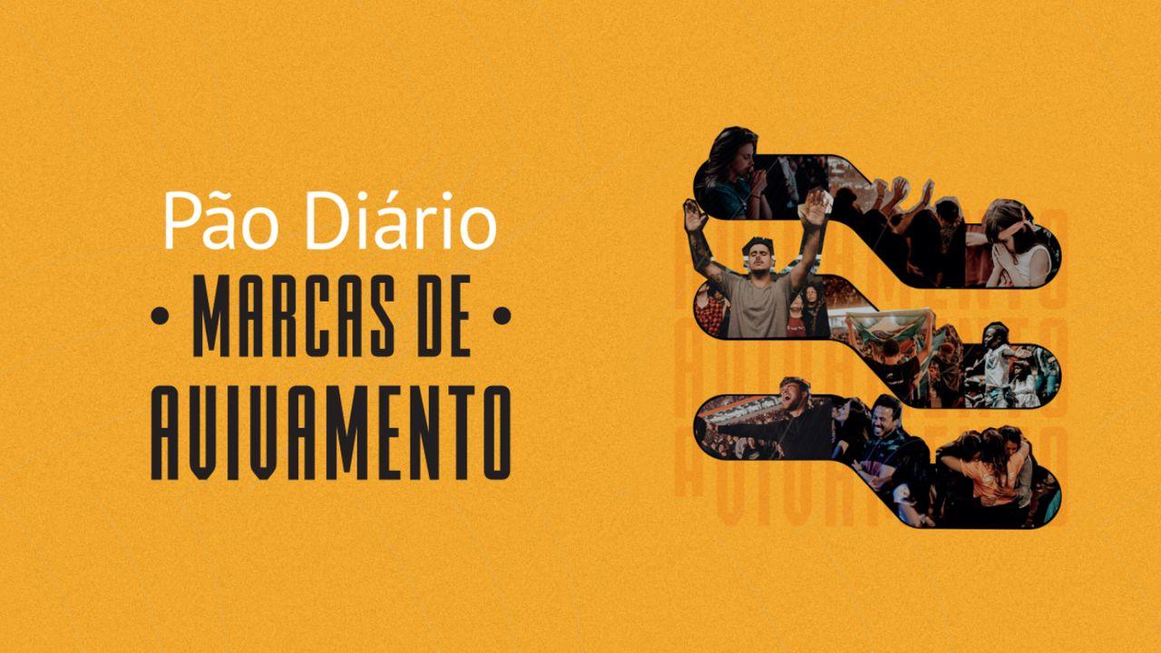 Marcas De Avivamento - 90 Dias