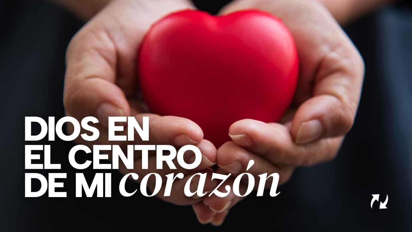 Dios en El Centro De Mi Corazón Salmos 34:4-5 Biblia Reina Valera 1960