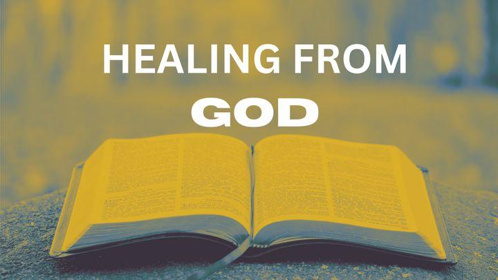 Healing From God