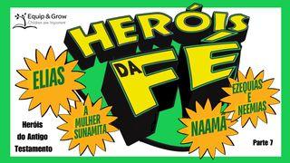 Heróis Da Fé, Parte 7