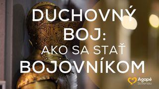 Duchovný boj: Ako sa stať bojovníkom