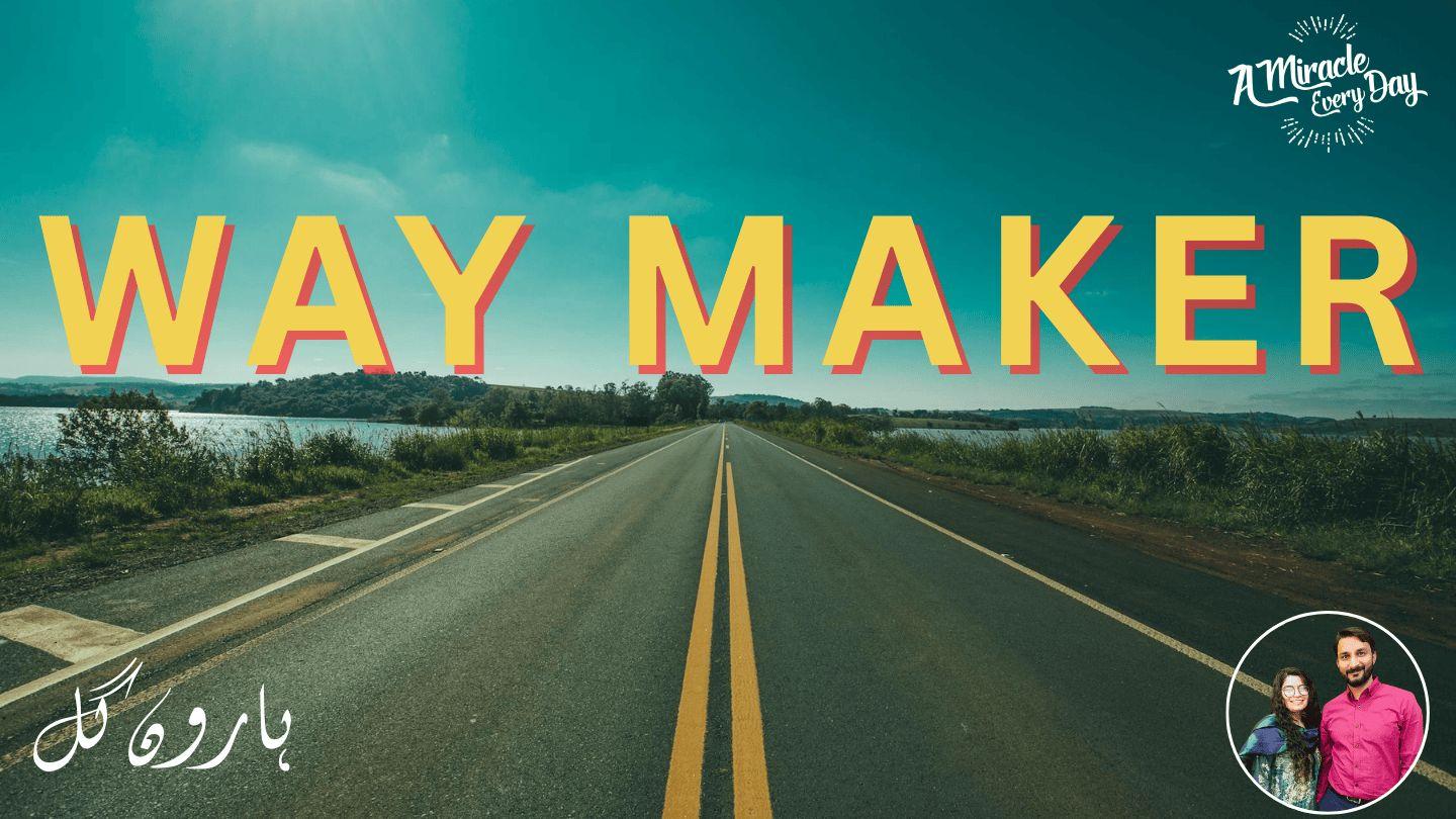 Way Maker