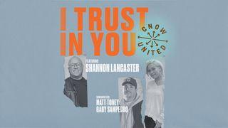 I Trust in You