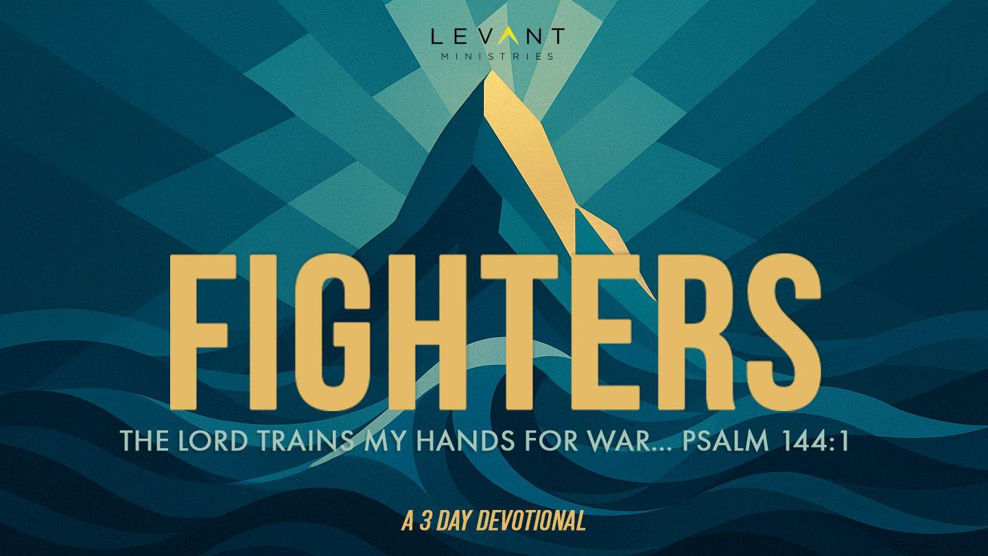 Fighters Jeremiah 1:7-8 King James Version