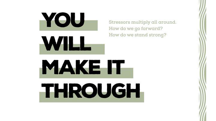 You Will Make It Through 10 Day Devotional