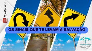 Os Sinais Que Te Levam À Salvação