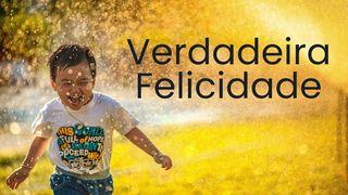 Verdadeira Felicidade