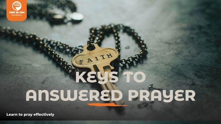 Keys to Answered Prayer
