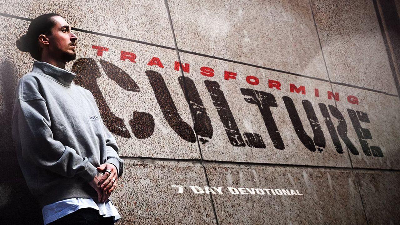 Transforming Culture