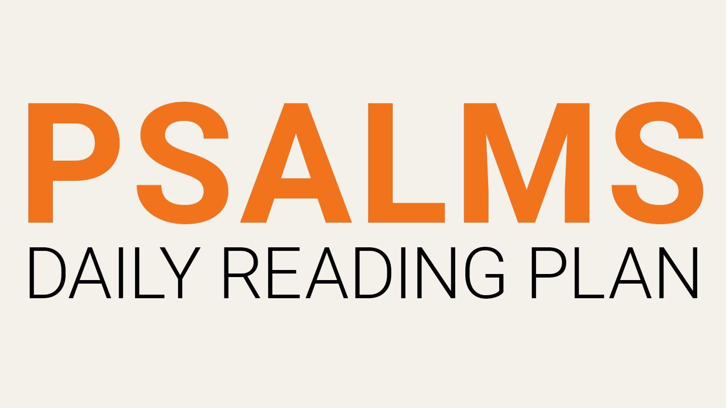 Psalms Daily Reading Plan