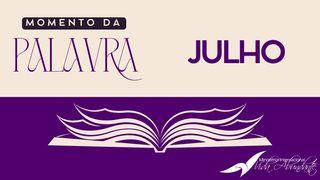 Momento da Palavra - MIVA - Julho