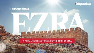 Lessons From Ezra