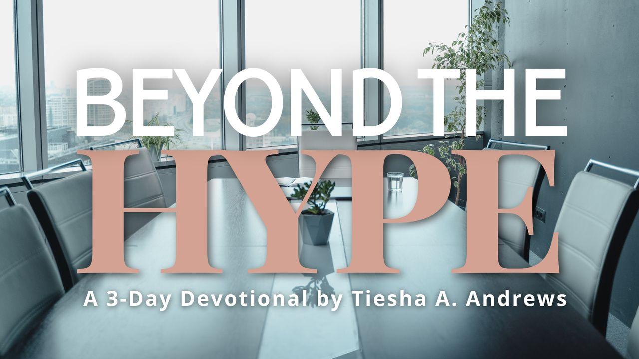 Beyond the Hype: Finding Confidence in God's Promises