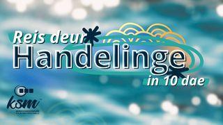 Reis deur Handelinge in 10 dae