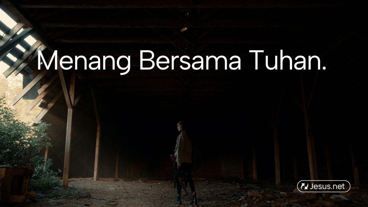Menang Bersama Tuhan.