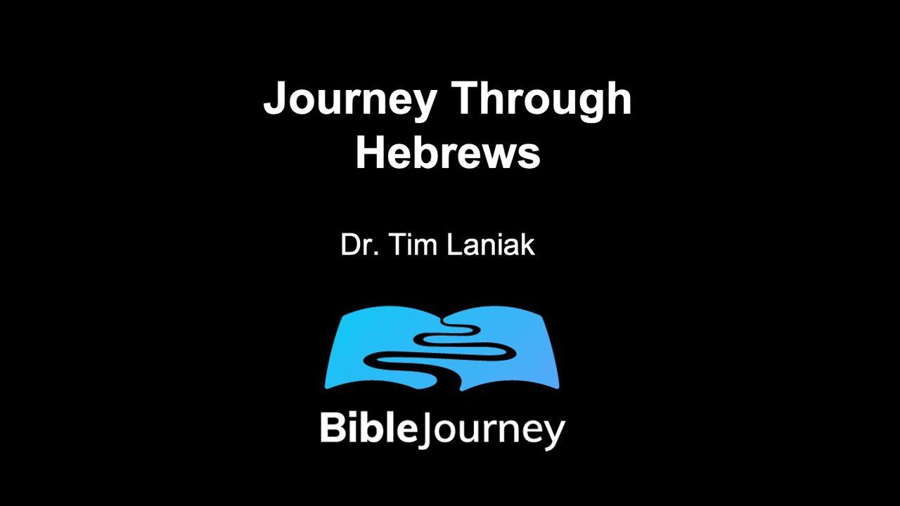 Journey Through Hebrews