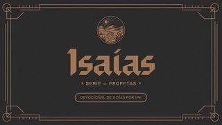 Isaías – Serie: Profetas