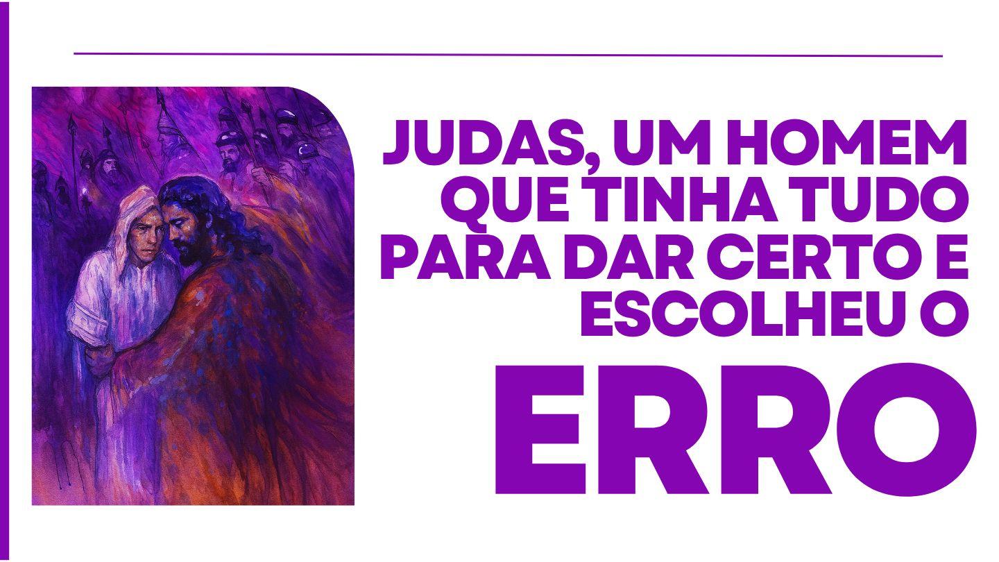 Judas, Um Homem Que Tinha Tudo Para Dar Certo E Escolheu O Erro Yochanan 12:3 The Orthodox Jewish Bible
