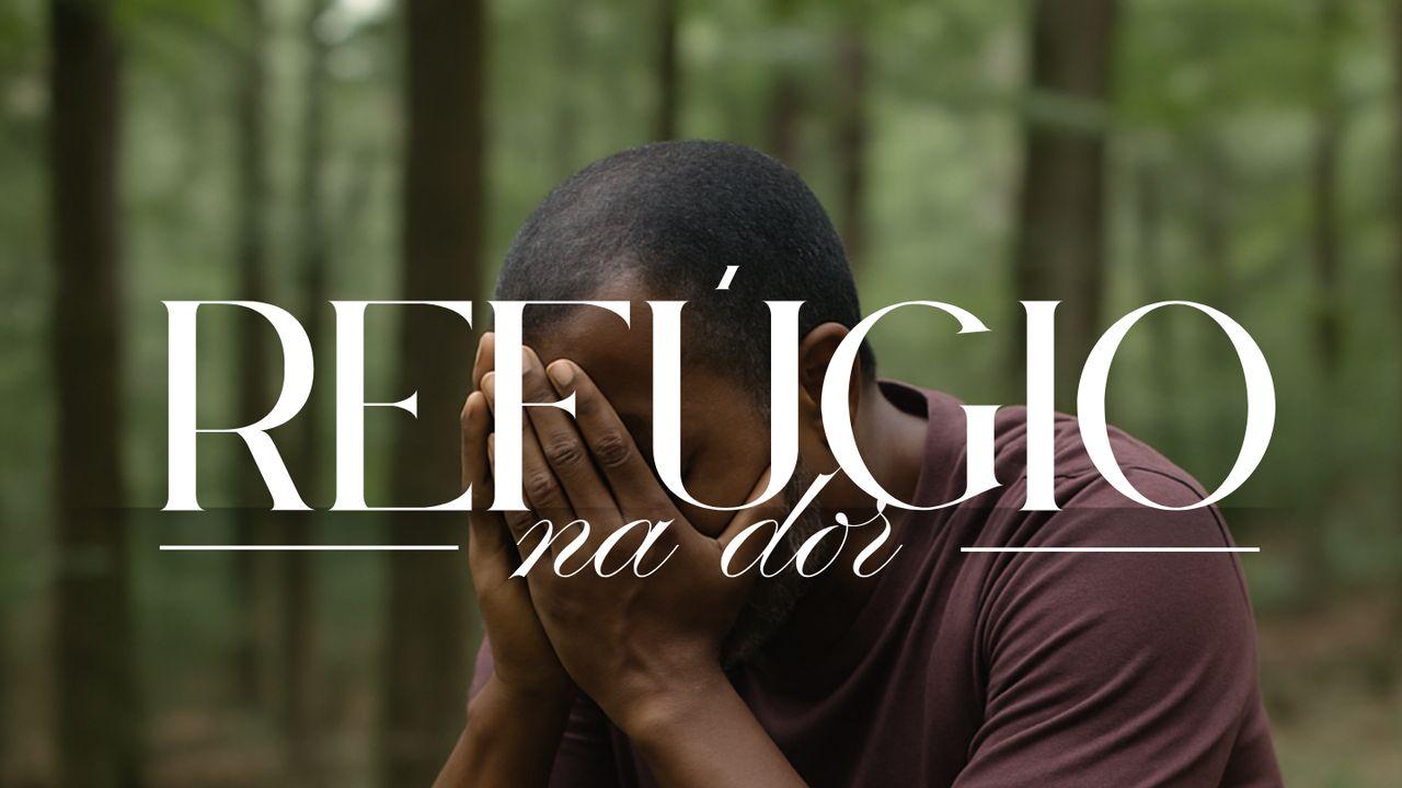 Refúgio na Dor