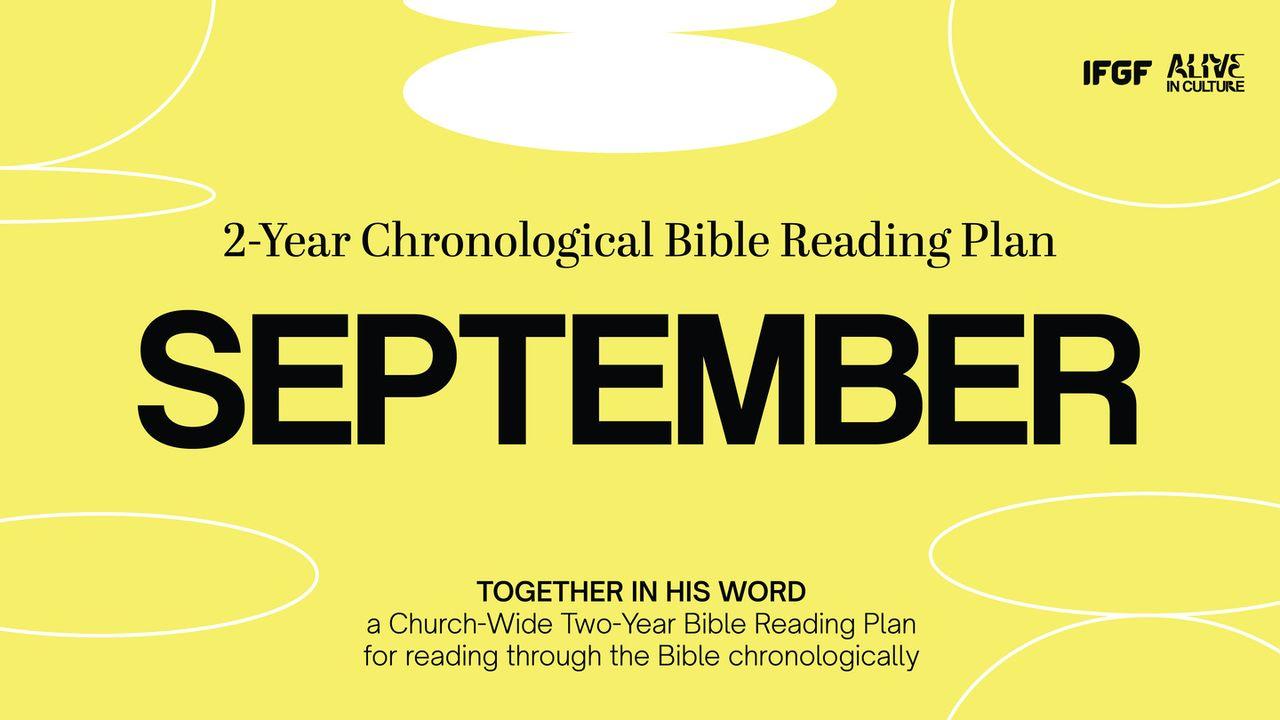 Two-Year Chronological Bible Reading Plan (First Year-September)