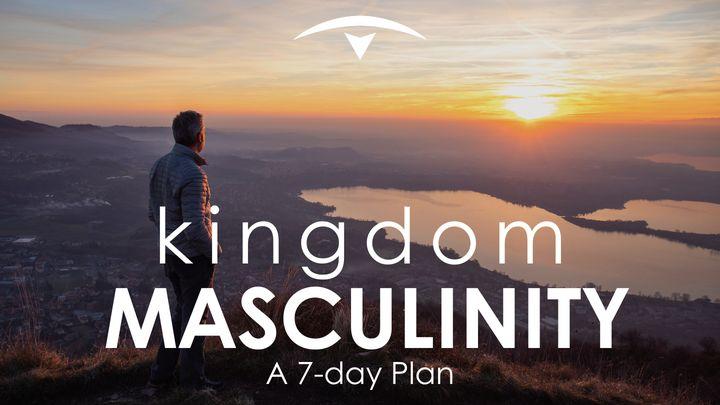 Kingdom Masculinity