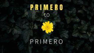 Primero Lo Primero