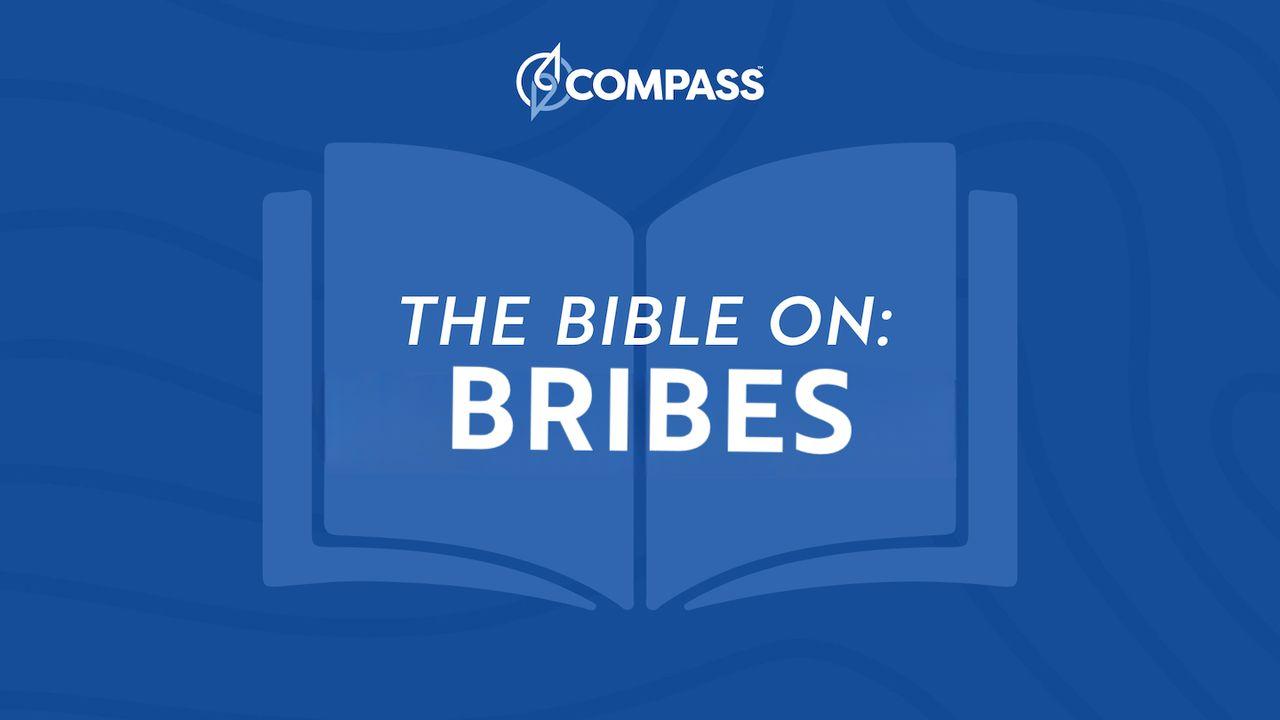 Financial Discipleship – the Bible on Bribes