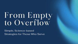From Empty to Overflow: Simple, Science-Based Strategies for Those Who Serve
