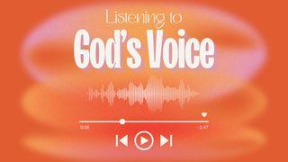 Listening to God's Voice