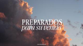 Preparados Para Su Venida