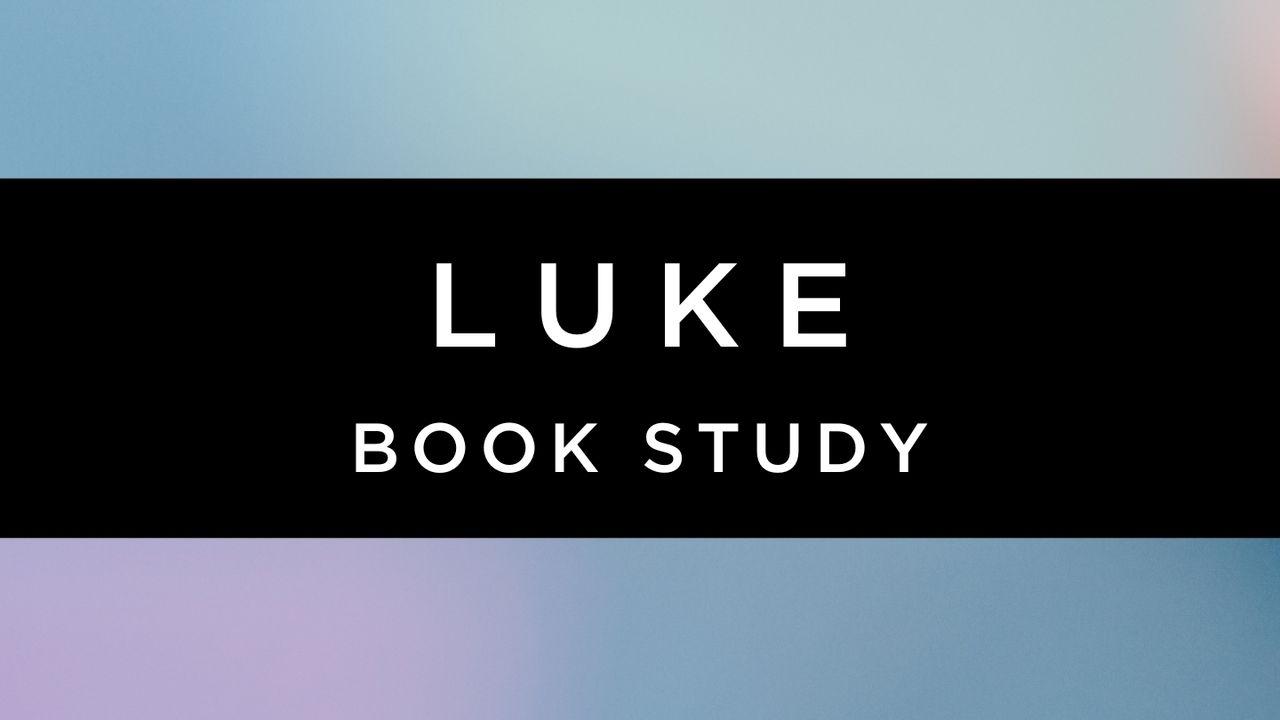 Luke Book Study - TheStory
