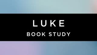 Luke Book Study - TheStory