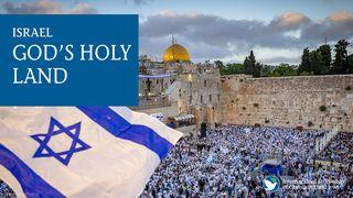 Israel: God's Holy Land
