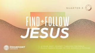 Find & Follow Jesus, Quarter 3