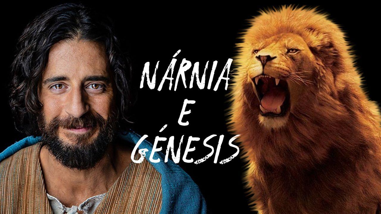 Nárnia e Génesis