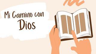 Mi Camino Con Dios