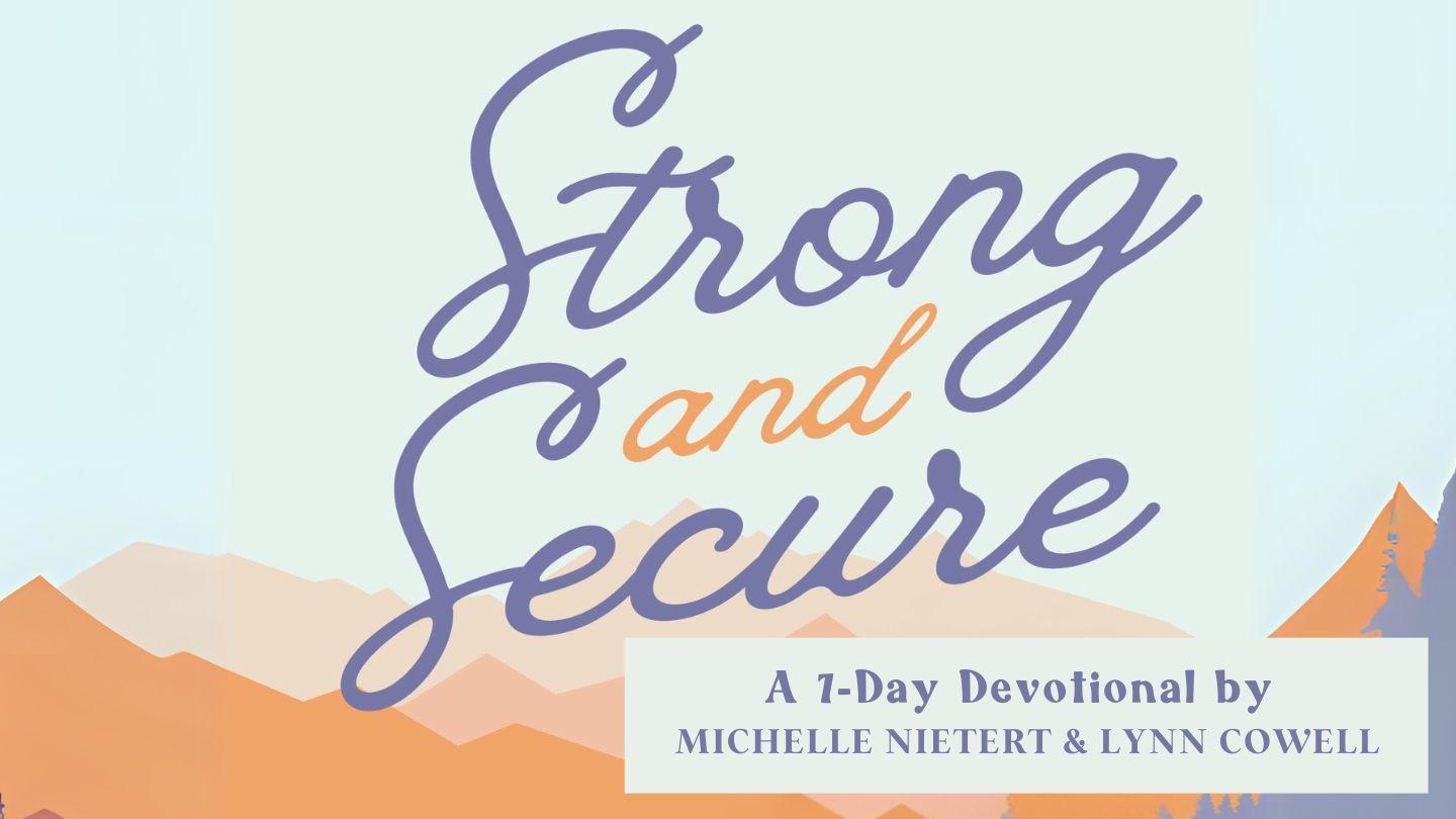Strong and Secure
