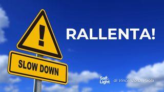 Rallenta!