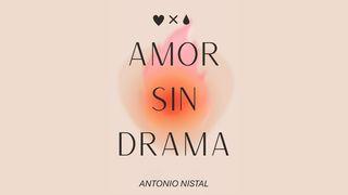 Amor Sin Drama