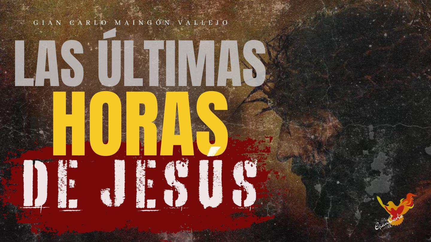 Las Últimas Horas De Jesús Luke 22:26 BAEBOR
