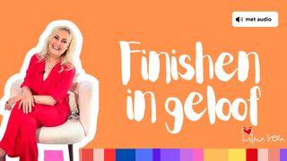 Finishen in geloof!