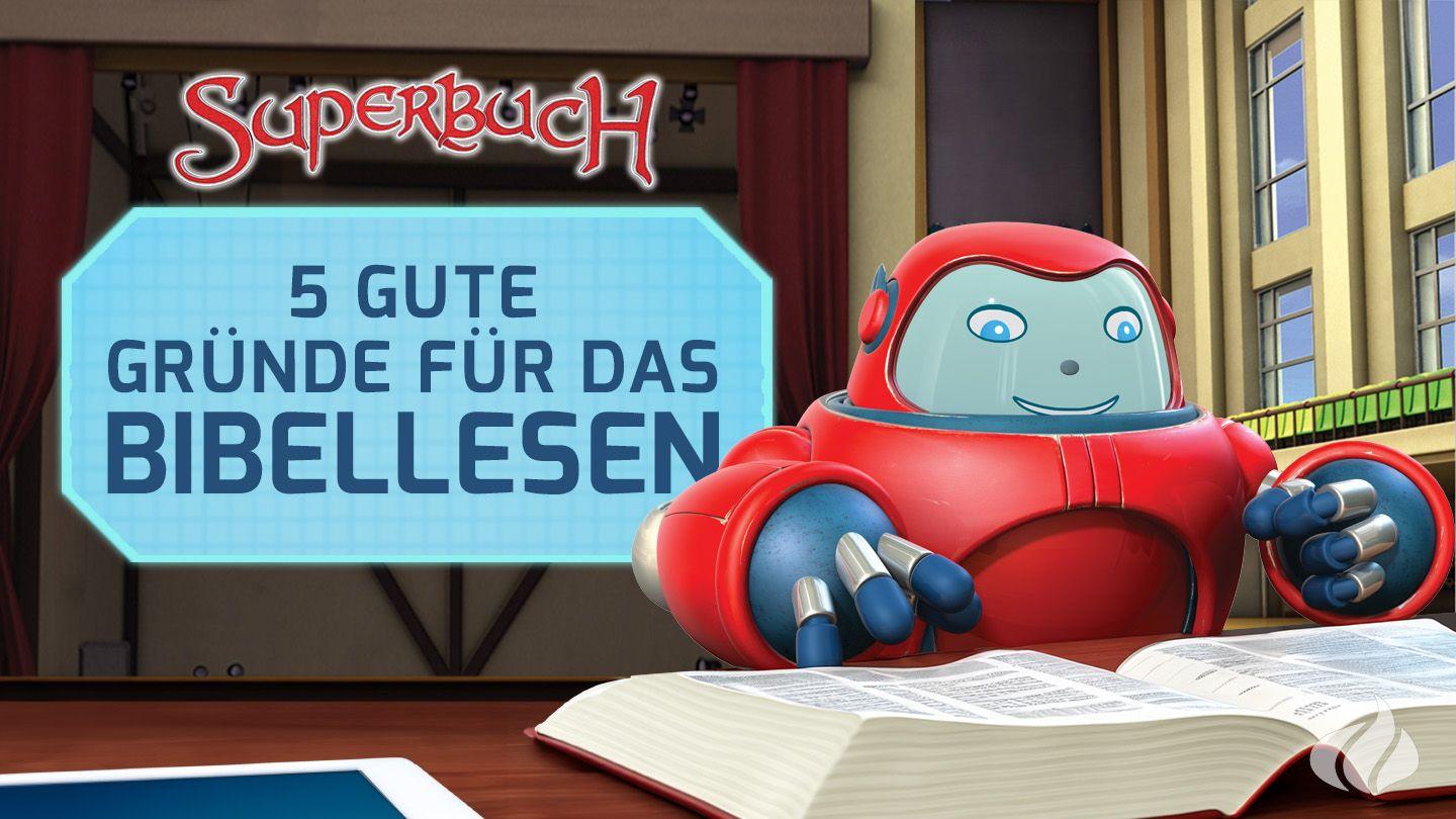 Superbuch: 5 gute Gründe für das Bibellesen