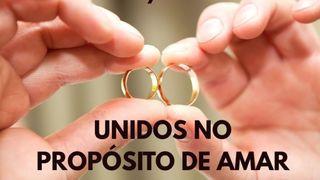 Unidos no propósito de amar