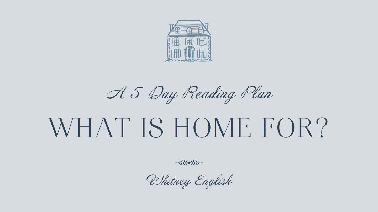 What Is a Home For?