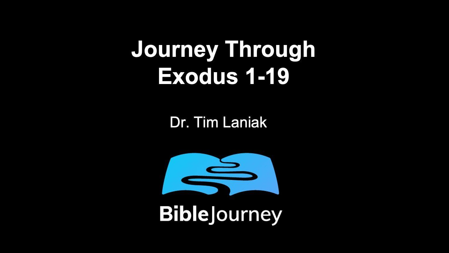 Journey Through Exodus 1-19