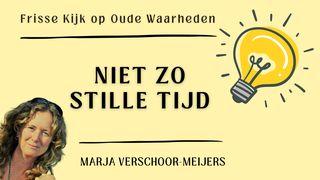 Niet zo stille tijd