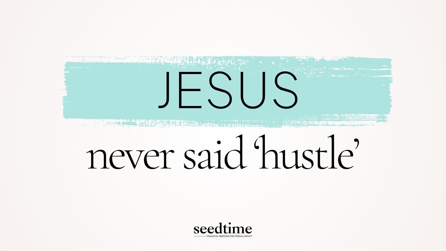 Jesus Never Said ‘Hustle’: Finding True Rest in a Burnout World