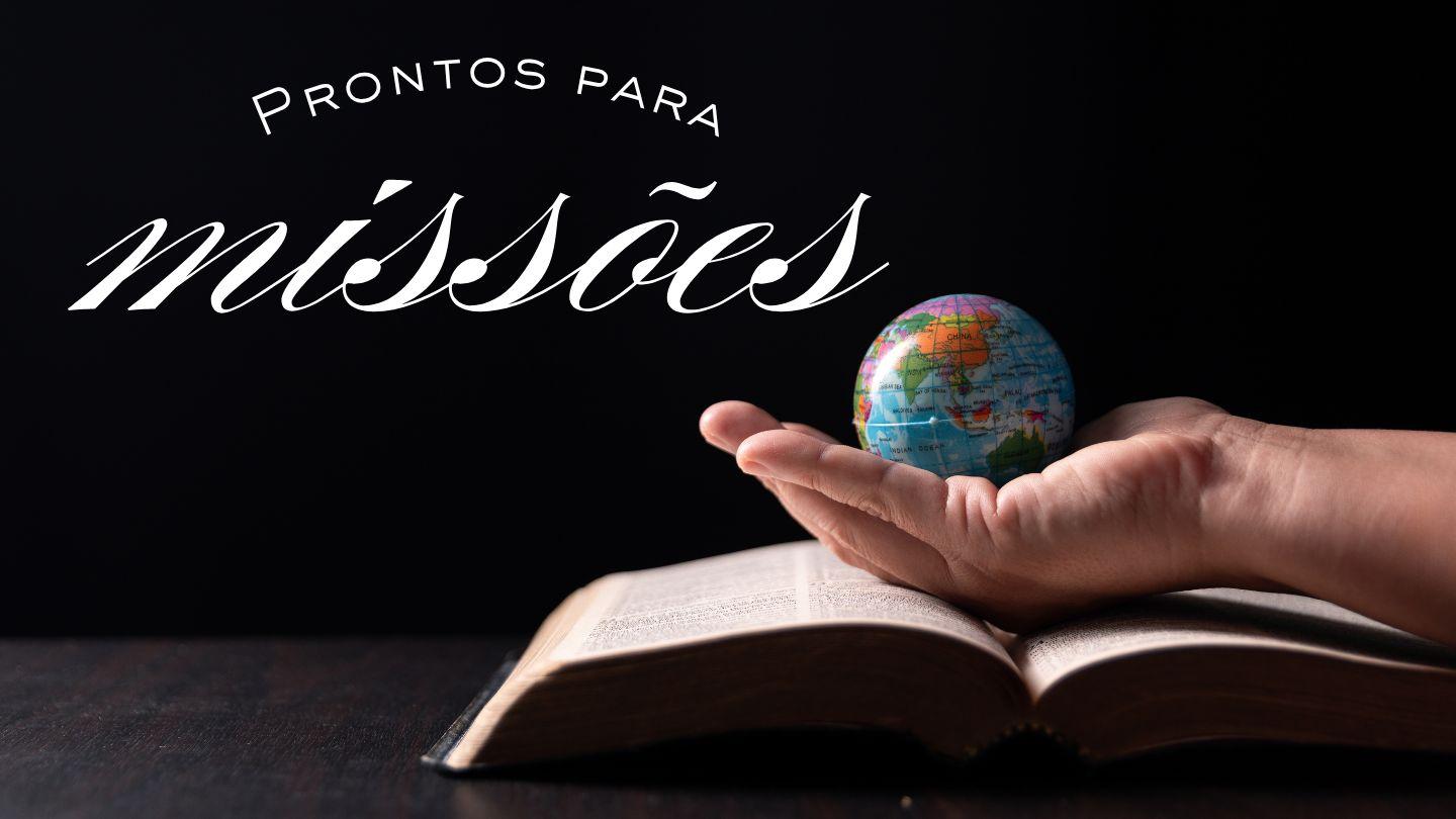Prontos para Missões