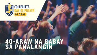 Pandaigdigang Araw ng Panalangin para sa mga Mag-aaral sa Kolehiyo: 40-Araw na Gabay sa Panalangin