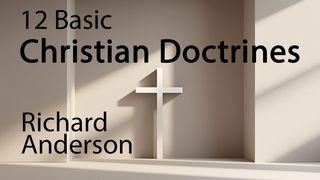 12 Basic Christian Doctrines